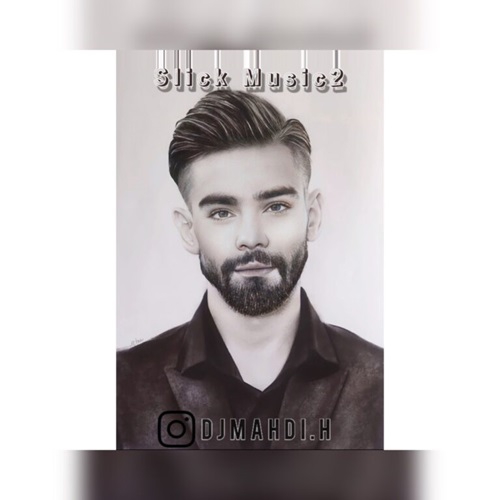 دیجی مهدی H Slick Music 2
